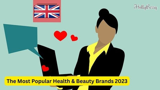 The Most Popular Health & Beauty Brands 2023