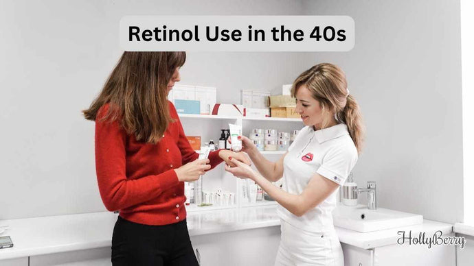 Retinol Use in the 40s