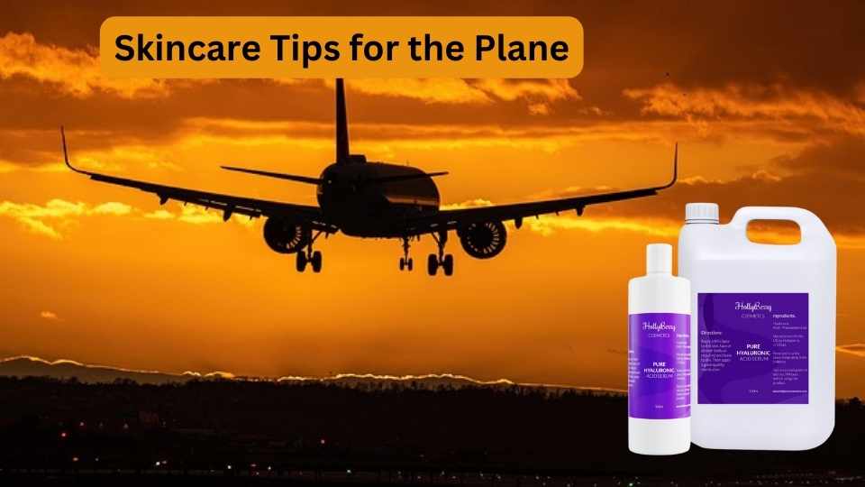 Skincare Tips for the Plane: How to Keep Your Skin Hydrated