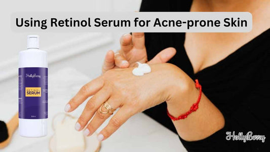 Using Retinol Serum for Acne-prone Skin