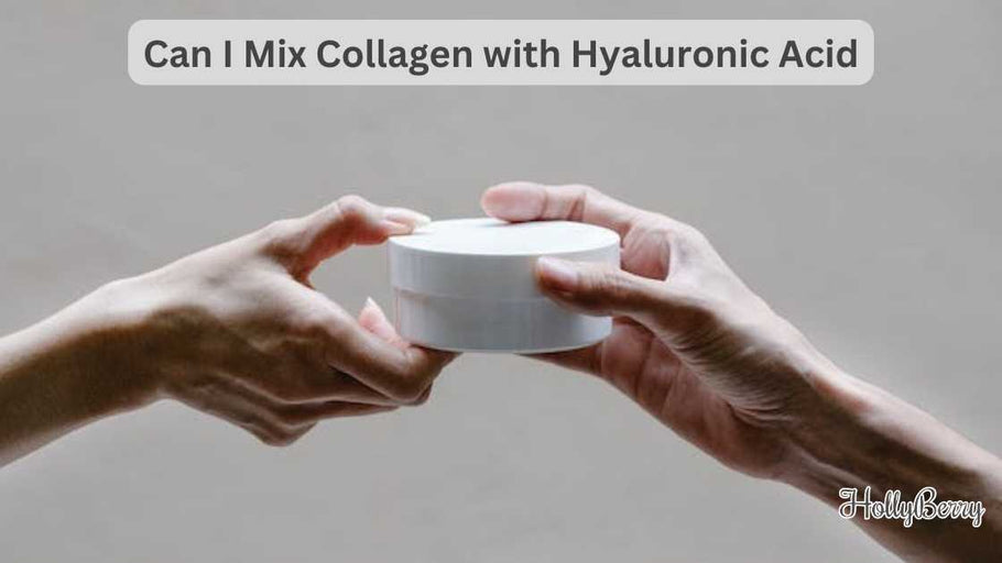Can I Mix Collagen with Hyaluronic Acid