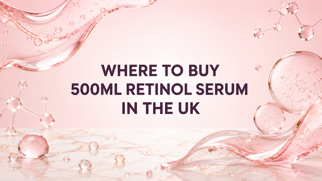 Where to Buy 500ml Retinol Serum UK | Hollyberry