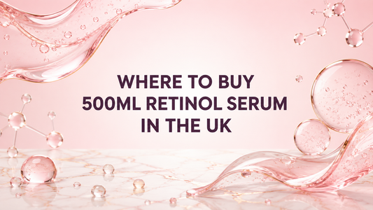 Where to Buy 500ml Retinol Serum UK | Hollyberry