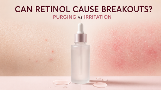 Can Retinol Cause Breakouts? Purging vs Irritation Explained