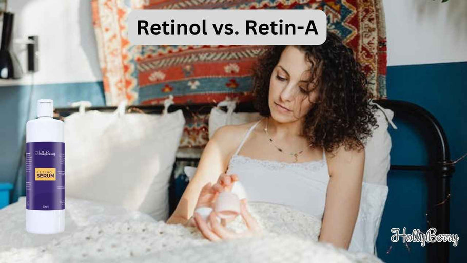Retinol vs. Retin-A